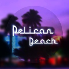 Pelican Beach EP