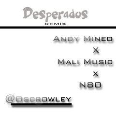 Andy Mineo - Deperados Feat Mali & N8O X Oscrowley
