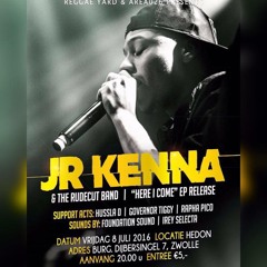 Jr Kenna 'Here I Come' Promomix