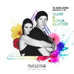 Vijay & Sofia - Paradiso 2016 Special Podcast