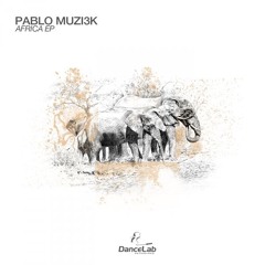 Pablo Muzi3k - Blue (Original Mix)[Dance Lab Recordings]