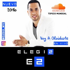 Randy Collado & Los Elegi2- Voy A Olvidarte [Nuevo 2016] [Promo] [Descargar]