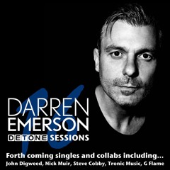 DARREN EMERSON DETONE SESSIONS 16 LIVE  DJ MIX