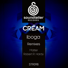 Cream - Iboga (Original Mix) [Soundteller Records] (Preview)