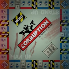 Corruption (Produced by iinfynite beats)