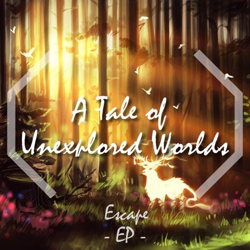 A Tale Of Unexplored Worlds