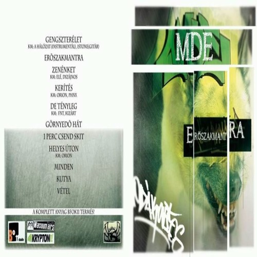 Odákovics M.D.E. - Erőszakmantra