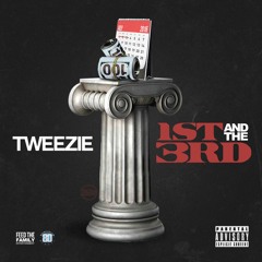 Tweezie - 1st & The 3rd      Produced By. Synesthetic Nation