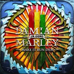 Skrillex & Damian "Jr Gong" Marley - "Make It Bun Dem" (Dirty Rejects Unofficial Remix)