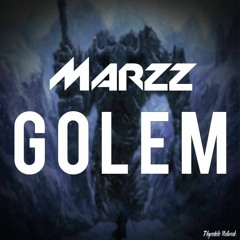 MARZZ - Golem (Original Mix)