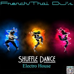 ♫ French/Thai DJ's Vs DJ Soda ★ Electro House 2016 ★ Shuffle Dance ♫