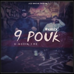 X - Boxin - 9 Pouk Ft.J Me(JCZ Remix)