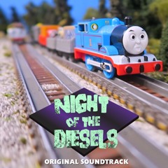 Night Of The Diesels Original Soundtrack - Diesel 10 Saves Thomas!
