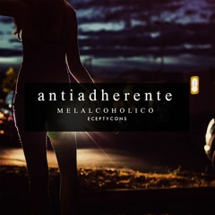 antiadherente - Melalcoholico (Mastering Good feeling}