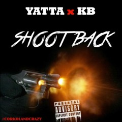 YATTA X KB - SHOOT BACK