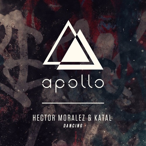 Premiere: Hector Moralez & Katal - Dancing [Apollo Music]