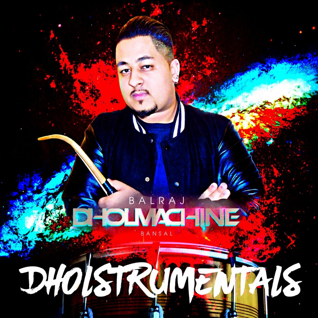 Stream DholStrumentals by Balraj DholMachine Bansal | Listen online for ...