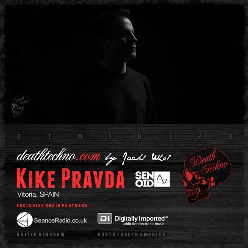 DTMIX129 - Kike Pravda [Vitoria, SPAIN]