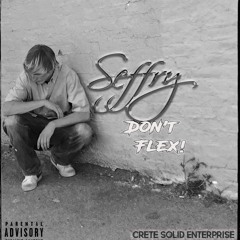 Don't Flex! [PROD. IMAX]