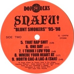 Snafu - Blunt Smokers Remix - Buy NOW!