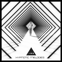 Hypnotic Melodies July ▲ [ Winter AfterHours Edition ]
