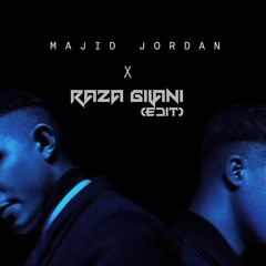 Majid Jordan - Make it Work (Raza Gilani edit)