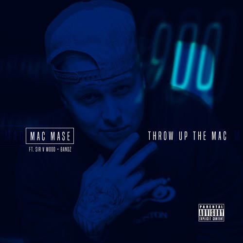 Mac Mase - Throw Up The Mac Ft. Sir V Wood Bandz