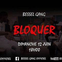 Bessel Gang - Bloquer