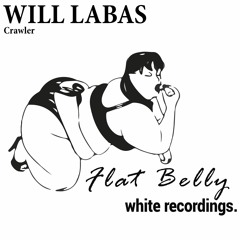 Crawler - Will Labas (Original Mix)*OUT NOW* [#44 Beatport Minimal Charts]