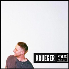 STYLSS Mix 031: KRUEGER