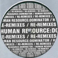 Human Resource - Dominator (Chris impi Re-Remix 2016)