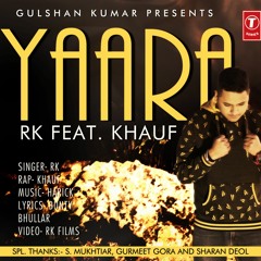 YAARA By RK | Latest New punjabi songs 2016