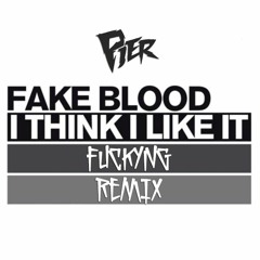 128. Think It Like It ''FuckingRmx'' [ Pier Edition's ] [ Fb Free ] - Fake Blood