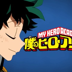 Boku No Hero Academia OST #16 - Hero A