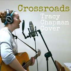 Crossroads - Tracy Chapman Cover