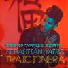 Sebastian Yatra Traicionera Bruno Torres Remix Sebastian Yatra Traicionera Bruno Torres Remix