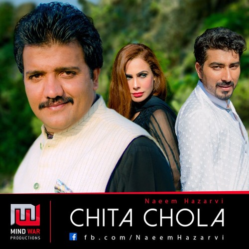 Chitta Chola|Naeem Hazarvi|Brand New Song|2016|