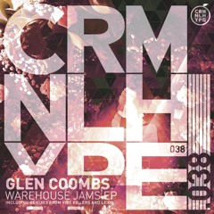 Glen Coombs - Warehouse Jam (Vibe Killers Remix)