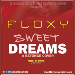 Sweet Dreams [Beyonce Cover]