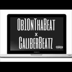 Produced By Ob1OnThaBeat X CaliberBeatz (INSTRUMENTAL)