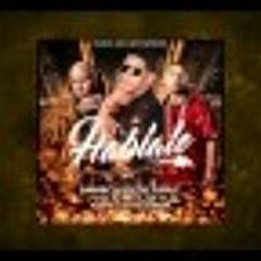 Stream D Enyel Ft Ozuna, Alexio La Bestia - Hablale.mp3 by Eric Gonzalez  Sanchez | Listen online for free on SoundCloud