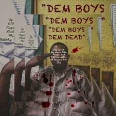 070 - Them Dead (Prod By The Kompetition)
