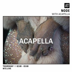 NTS NODE WITH ACAPELLA