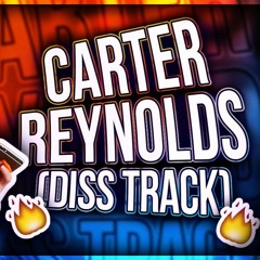 RiceGum Diss Track - Carter Reynolds