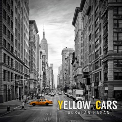 Yellow Cars - Arsalan Hasan