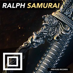RALPH - Samurai [OUT NOW!]