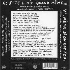 Patrick Bruel - J'Te l'Dis Quand Même