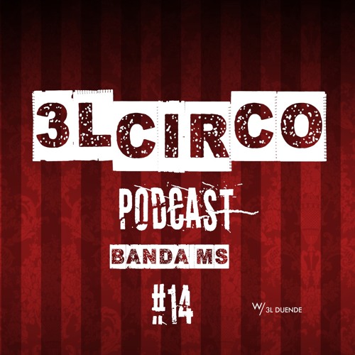 Stream episode #14 Banda MS - Tengo que colgar (Review) by 3lcirco Podcast  podcast | Listen online for free on SoundCloud