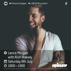 Rinse FM Podcast - Lance Morgan w/ Rich Wakely - 9th July 2016