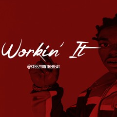 Workin' It - Kodak Black TypeBeat Prod By. @SteezyOnTheBeat